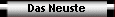 Das Neuste